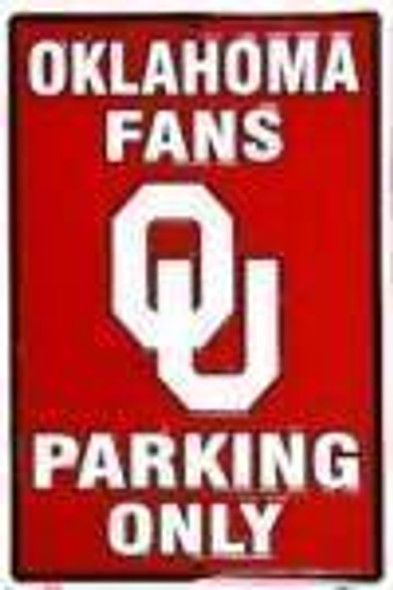 Oklahoma Sooners Fans Parking Only