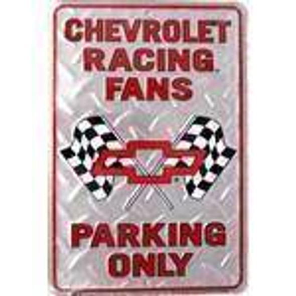 Chevy Racing Fans Parking Sign-1