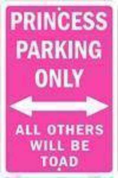 Princess Parking Only