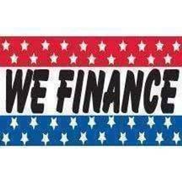 We Finance Slogan Flag 3 X 5 ft. Standard