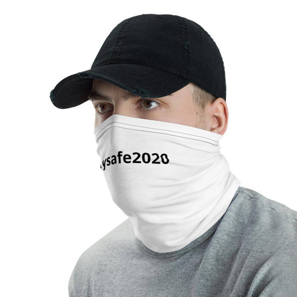 Stay Safe Neck Gaiter Face Mask