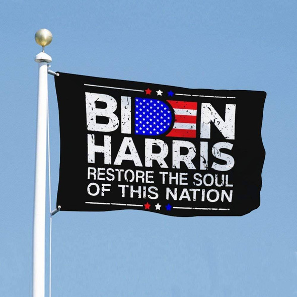 Biden Harris Restore the Soul of this Nation Flag Outdoor - Made in USA