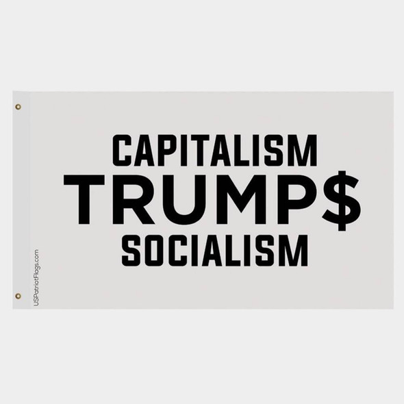 Capitalism Trumps Socialism Flag - Made in USA