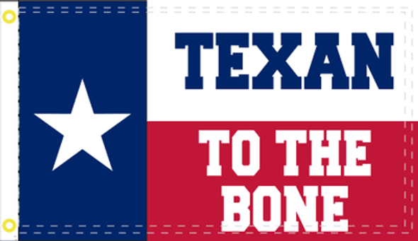 Texan To The Bone 3x5 Flag