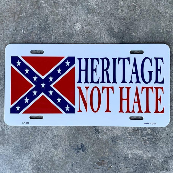 HERITAGE NOT HATE CSA License Plate Made in USA
