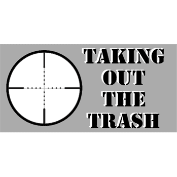Taking Out the Trash Bumper Sticker