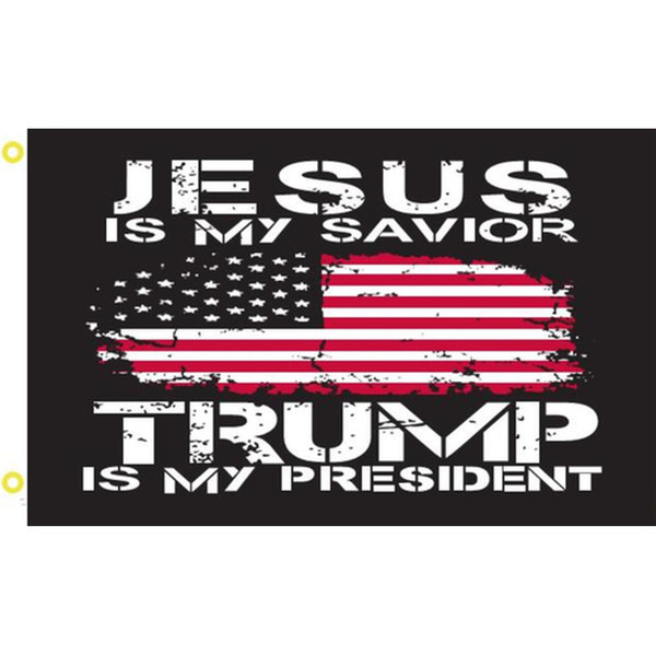 Jesus Is My Savior and Trump Is My President Double Sided Flag - Rough Tex