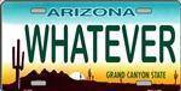 AZ Arizona Whatever License Plate