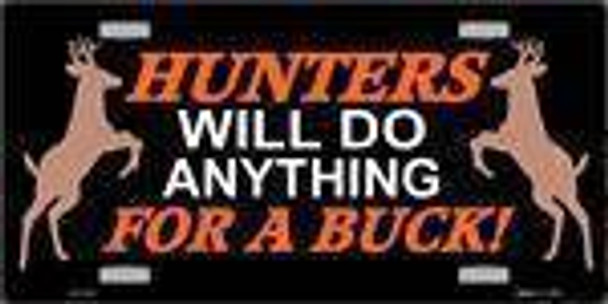 Hunters Will Do Anything License Plate