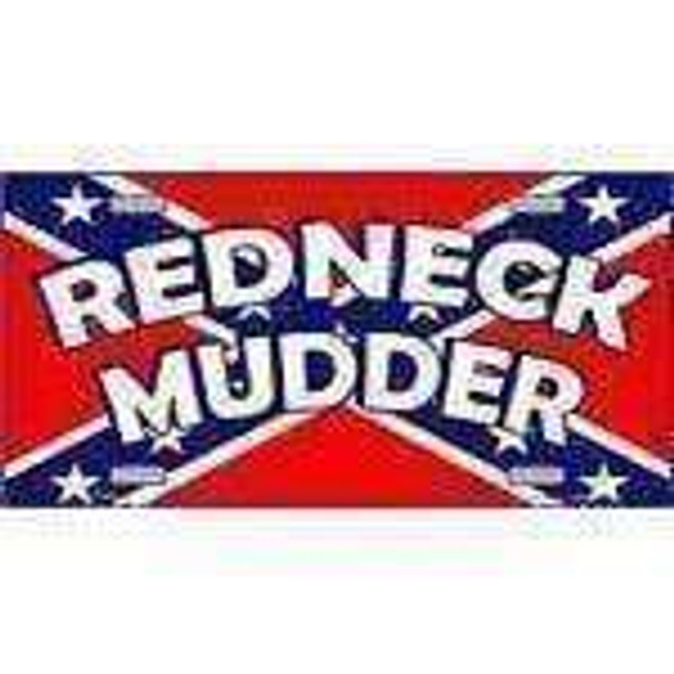 Redneck Mudder on Confederate Flag License Plate