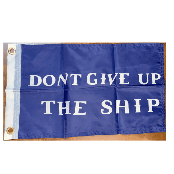 Commodore Perry Flag Don't Give Up The Ship 12x18 inch