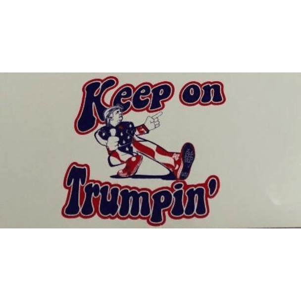 Keep On Trumpin' Patriotic bumper sticker