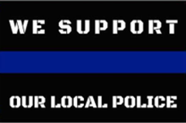 3x5 We Support Our Local Police Thin Blue Line Double Sided Flag - Rough Tex