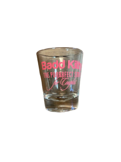 BADD KITTY SHOT GLASS