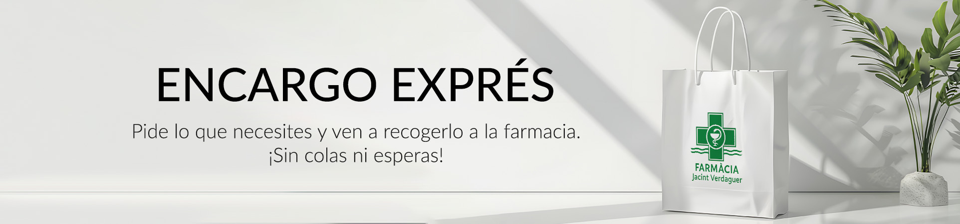 Encargo exprés en Farmacia Verdaguer
