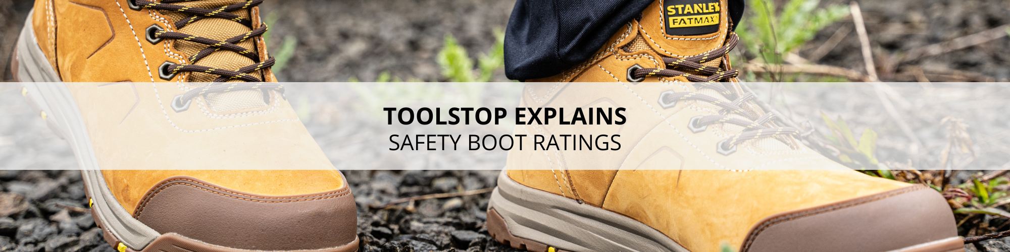 Safety Boot Ratings Explained Toolstop