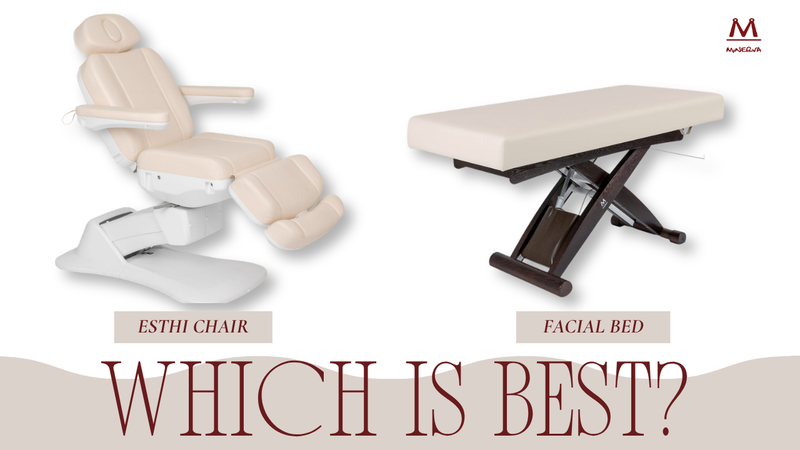 Esthetician Chair vs Facial Bed: Which Is Best for Your Services?