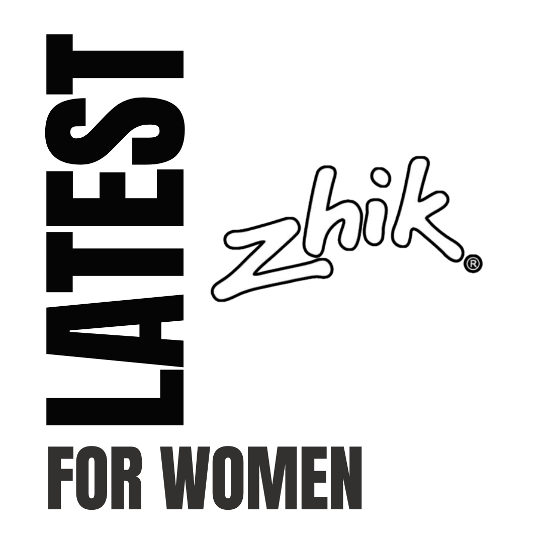 Zhik Latest for Women