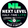 NEXT LEVEL Half-Time Rod Finish
