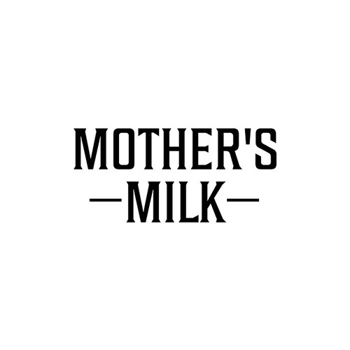 Mother's Milk