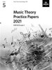 Music Theory Practice Papers 2021 - Gd. 5