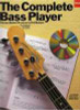 The Complete Bass Player