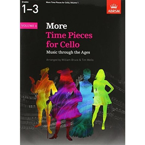 More Time Pieces for Cello: Music Through the Ages (Time Pieces (Abrsm)) (Sheet music)