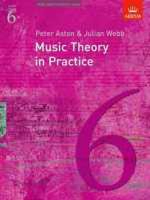 Music Theory In Practice: Grade 6