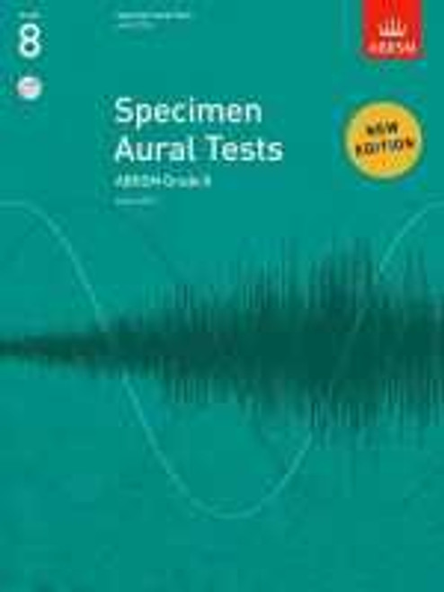 Specimen Aural Tests, Grade 8, With 2 Cds: From 2011 (Specimen Aural Tests (Abrsm))