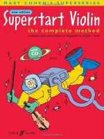 Superstart Violin: The Complete Method (Book & Cd) (Faber Edition: Superstart)