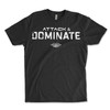 Attack & Dominate T-Shirt - Black