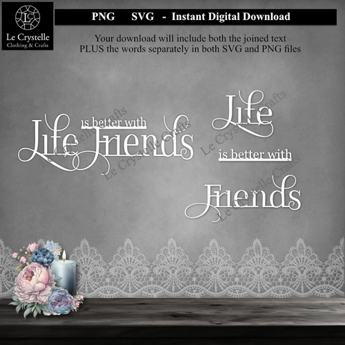 Life is better with Friends