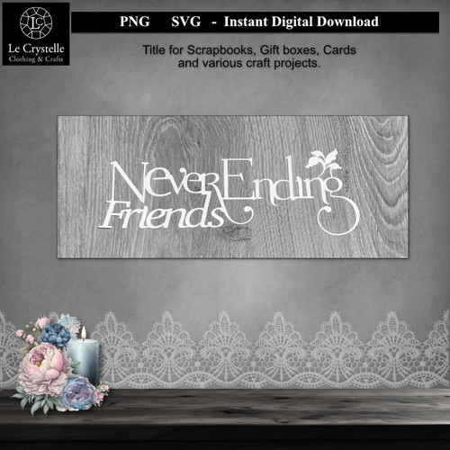 Never Ending Friends