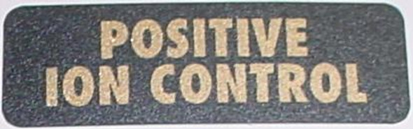 Cannon Downrigger Part 3395702 - DECAL - POSITIVE ION CONTROL