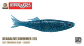 A Band of Anglers HYPERLASTICS™ DEADALIVE™ 5" - Swimmer 123, See-Through Blue Silver