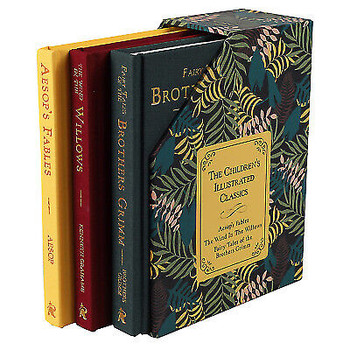 The Children's Illustrated Classics: 3 Book Set - Aesop's Fables, The Wind In The Willows, Fairy Tales Of The Brothers Grimm