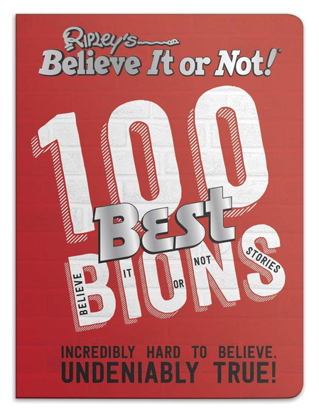 Ripley's Believe It or Not! 100 Best Bions Book