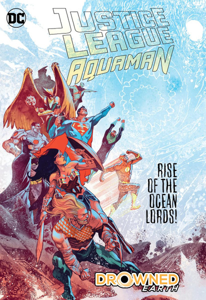 Justice League/Aquaman - Drowned Earth Book (Hardcover)