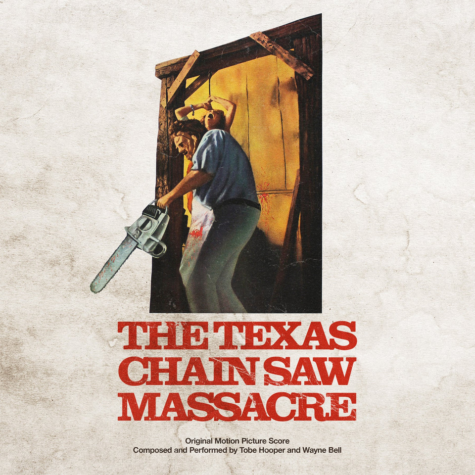 Waxwork Records The Texas Chain Saw Massacre Original Soundtrack Vinyl LP