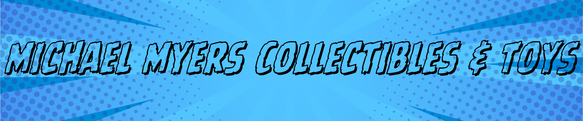 Michael Myers Collectibles & Toys