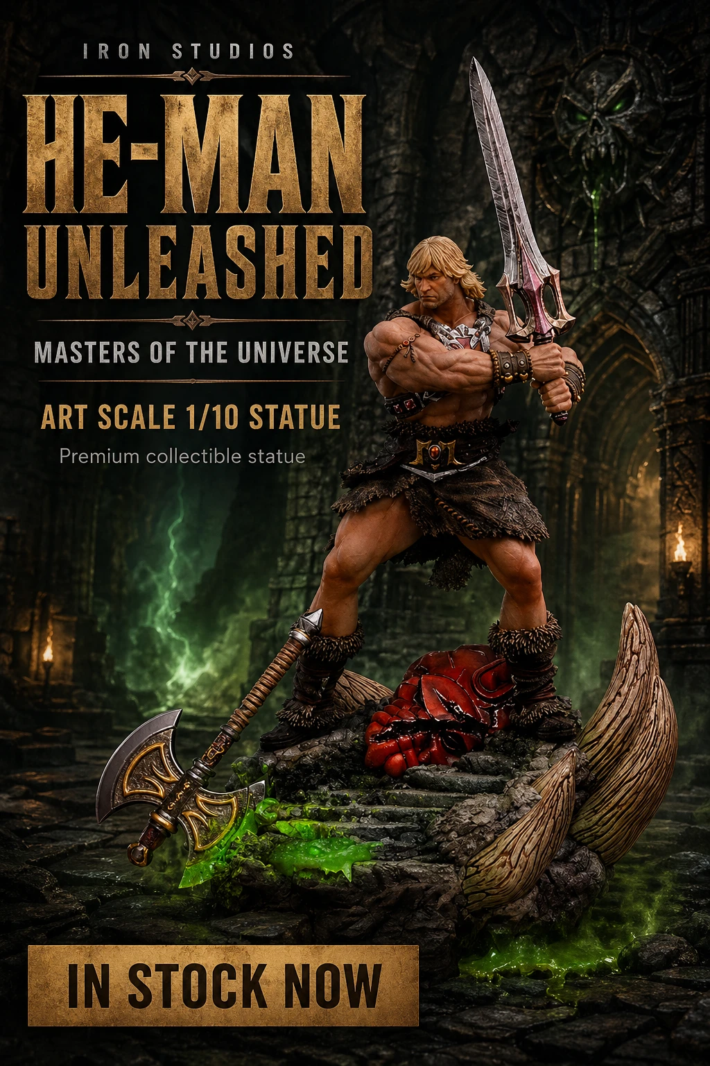 Iron Studios Masters of the Universe He-Man Unleashed Art Scale 1/10 statue in stock banner at Not Just Toyz