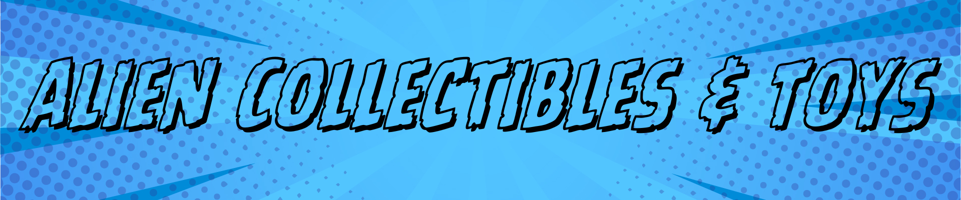 Alien Collectibles & Toys Alien Collectibles & Toys