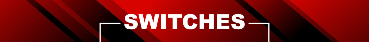 Switches Switches