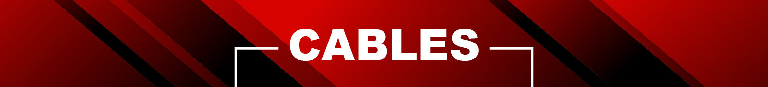 Cables