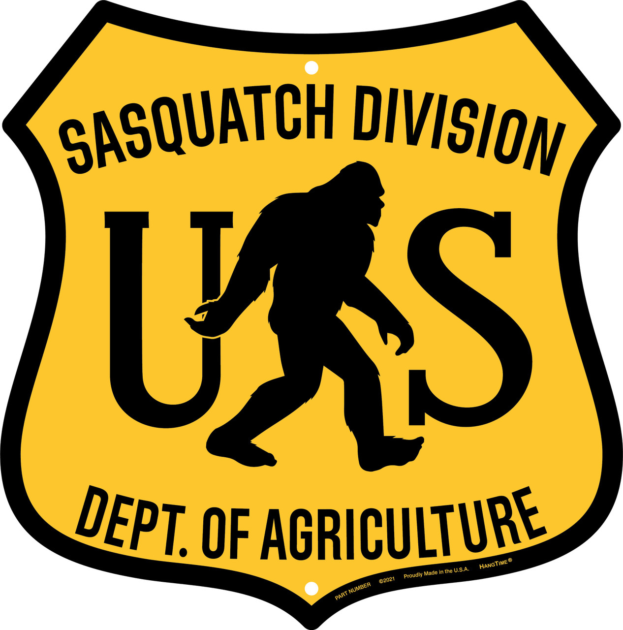 Hangtime Sasquatch Division US Dept of Agriculture 24 inch Garage Sign