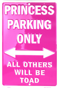 Hangtime Princess Parking Only 8x12 Parking Sign