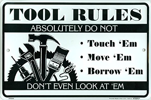 HangTime Tool Rules 8x12 Parking Sign