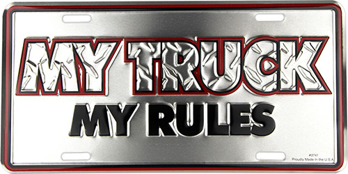 HangTime My Truck My Rules 6x12 License Plate