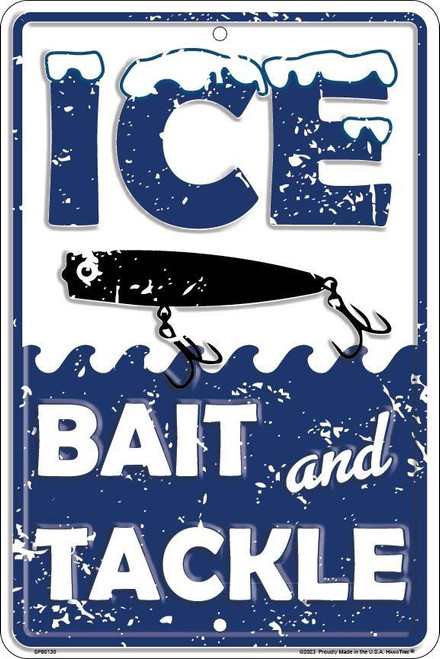 HangTime Ice Bait and Tackle 8x12 parking sign