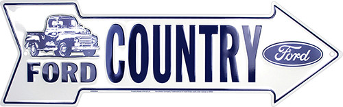 Ford Country Embossed aluminum arrow sign 6 x 20